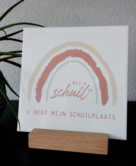 Tegeltje voor jou - Bij U schuil ik