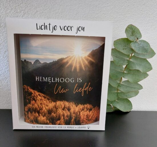 Lichtje voor jou: Hemelhoog is Uw liefde