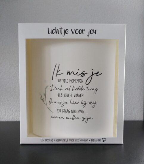 Lichtje voor jou: Ik mis je op vele momenten