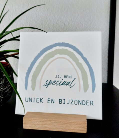 Tegeltje voor jou - Jij bent speciaal..