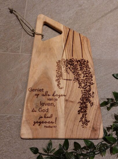 Snijplank Rustiek 'Geniet op alle dagen van je leven..'