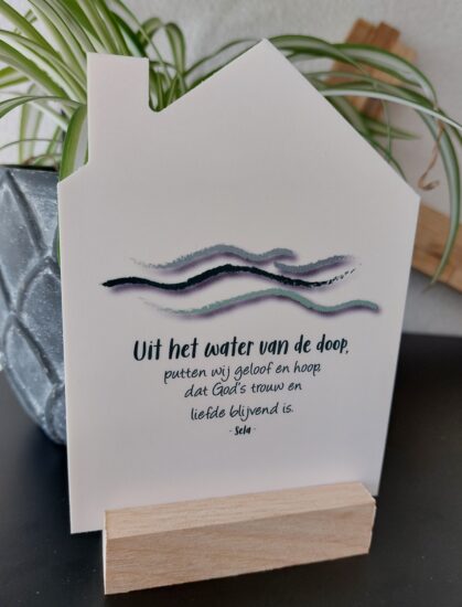 Huisje voor jou - Uit het water van de doop (incl. standaard)